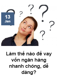 làm thế nào để vay vốn ngân hàng