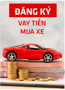 vay tiền nhanh mua xe